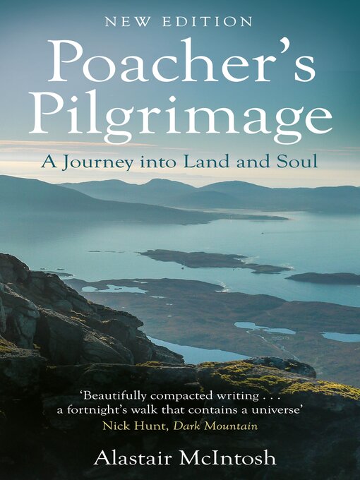 Title details for Poacher's Pilgrimage by Alastair McIntosh - Available